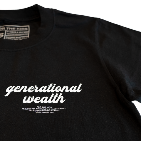 GENERATIONAL WEALTH TEE - BLACK